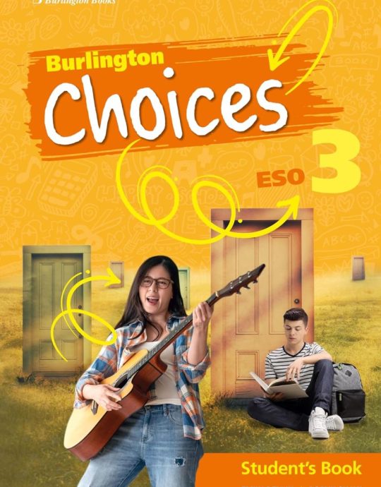 3º ESO CHOICES STUDENT´S BOOK 9789925608980 BURLINGTON BOOKS 2023 (USADO)